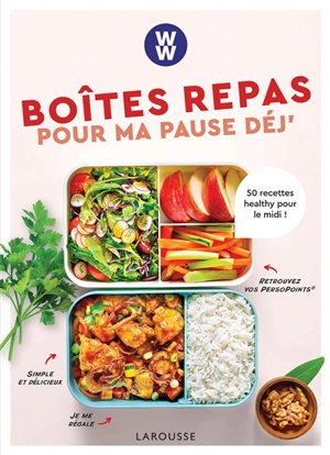 Boîtes repas pour ma pause déj' : 50 recettes healthy pour le midi ! - Weight watchers international