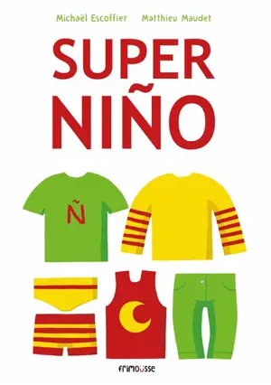 Super Nino - Michaël Escoffier