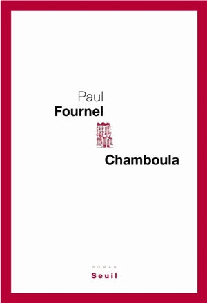 Chamboula - Paul Fournel
