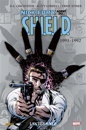 Nick Fury, agent du... SHIELD : l'intégrale. 1991-1992 - Dan Chichester