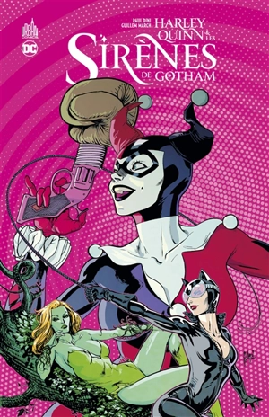 Harley Quinn & les sirènes de Gotham - Paul Dini