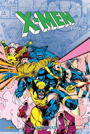 X-Men : l'intégrale. 1993 (I) - Scott Lobdell