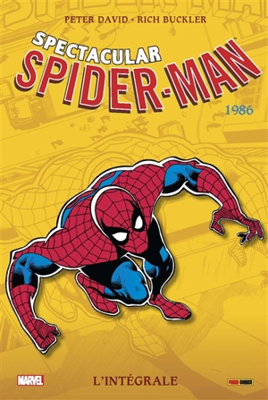 Spectacular Spider-Man : l'intégrale. 1986