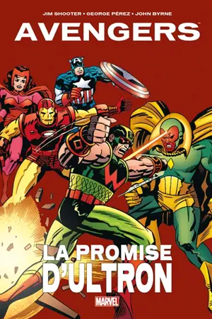 Avengers : la promise d'Ultron - Jim Shooter