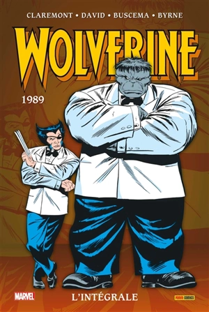 Wolverine : l'intégrale. 1989 - Christopher Claremont