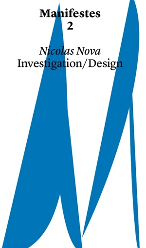 Investigation-design - Nicolas Nova