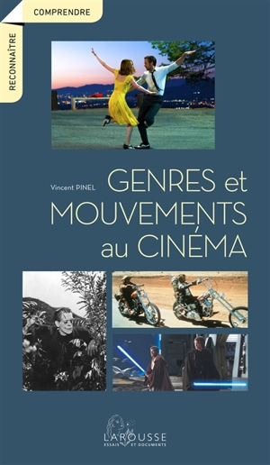 Genres et mouvements au cinéma - Vincent Pinel