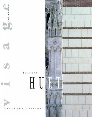 Bernard Huet : architecte, urbaniste