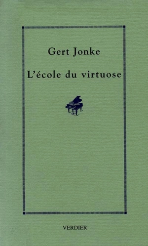 L'école du virtuose - Gert Jonke