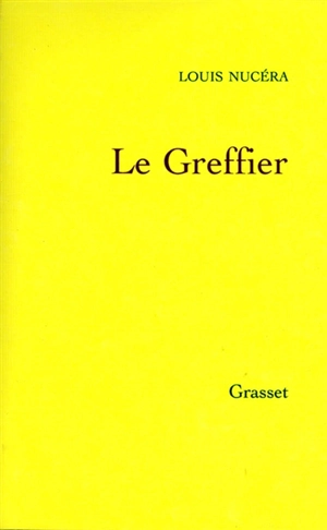 Le greffier - Louis Nucéra