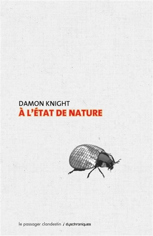 A l'état de nature - Damon Francis Knight