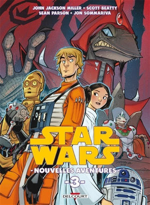 Star Wars : nouvelles aventures. Vol. 3 - John Jackson Miller