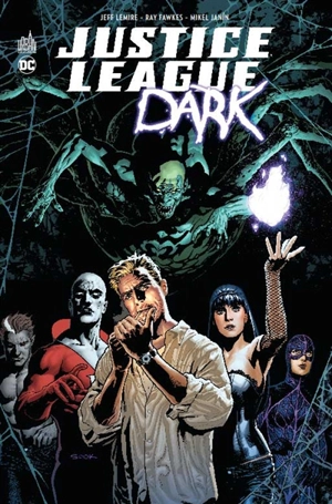 Justice league dark - Jeff Lemire