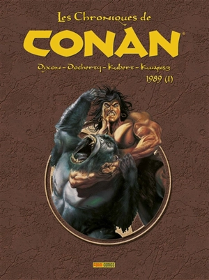 Les chroniques de Conan. 1989. Vol. 1 - Chuck Dixon