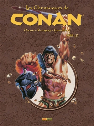Les chroniques de Conan. 1988. Vol. 1 - Chuck Dixon