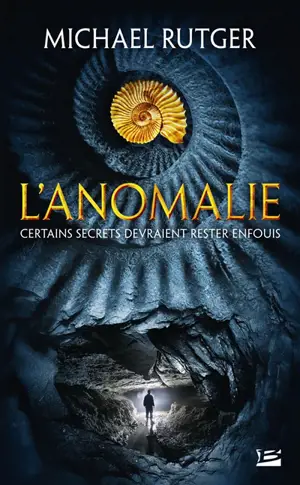 L'anomalie - Michael Rutger