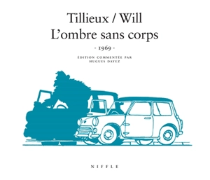 L'ombre sans corps : 1969 - Will