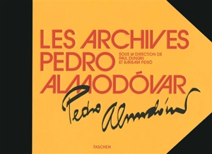 Les archives Pedro Almodovar - Pedro Almodovar