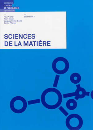 Sciences de la matière : secondaire 1