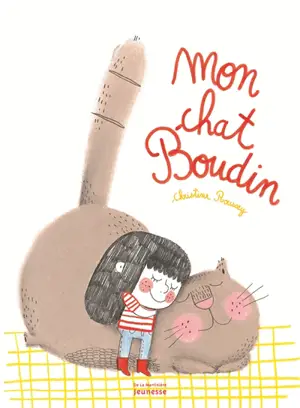 Mon chat Boudin - Christine Roussey