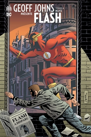 Geoff Johns présente Flash. Vol. 4. Blitz - Geoff Johns