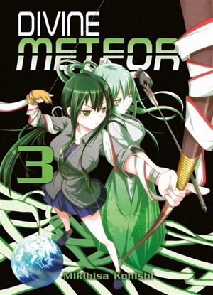 Divine meteor. Vol. 3 - Mikihisa Konishi