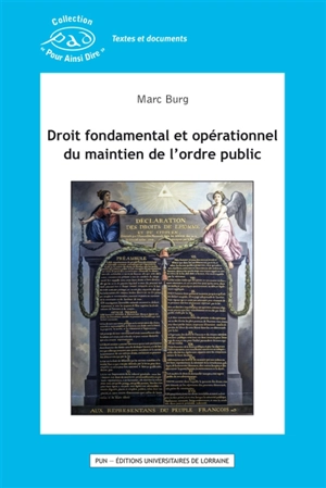 Droit fondamental et opérationnel du maintien de l'ordre public - Marc Burg