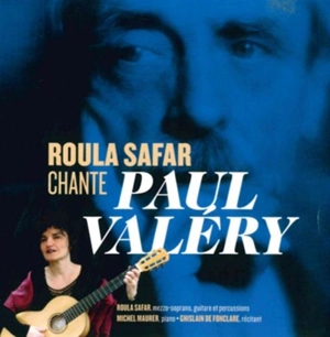 Roula Safar chante Paul Valéry - Roula Safar