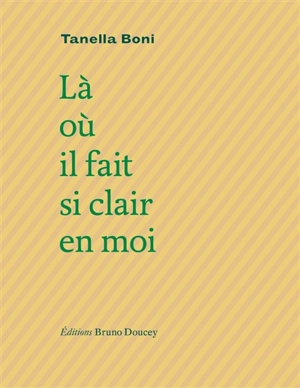 Là où il fait si clair en moi - Tanella S. Boni