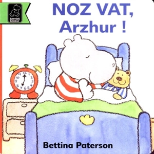 Noz vat, Arzhur ! - Bettina Paterson