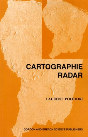 Cartographie radar - Laurent Polidori