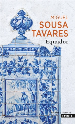 Equador - Miguel Sousa Tavares