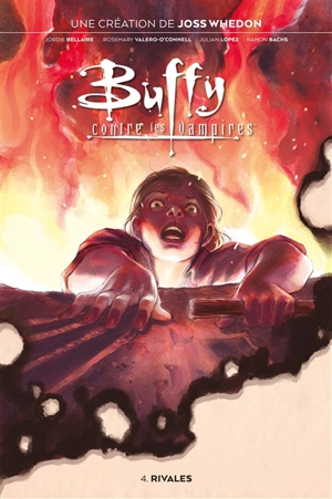 Buffy contre les vampires. Vol. 4. Rivales - Jordie Bellaire