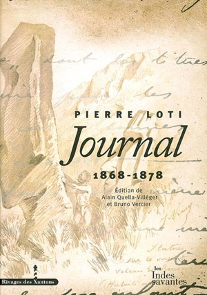 Journal. Vol. 1. 1868-1878 - Pierre Loti