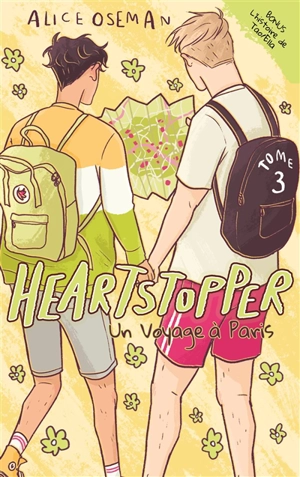 Heartstopper. Vol. 3. Un voyage à Paris - Alice Oseman