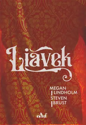 Liavek - Megan Lindholm