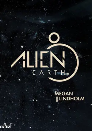 Alien Earth - Megan Lindholm