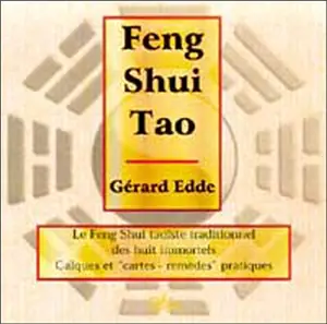 Feng shui tao - Gérard Edde