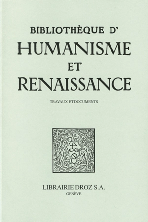 Bibliothèque d'humanisme et Renaissance, n° 77-3