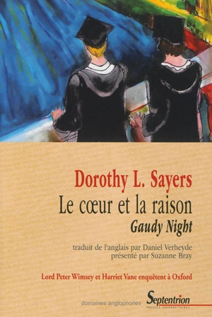 Le coeur et la raison - Dorothy Leigh Sayers