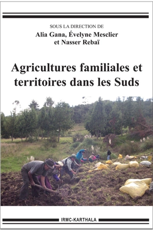 Agricultures familiales et territoires dans les Suds