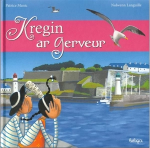 Kregin ar Gerveur - Patrice Manic