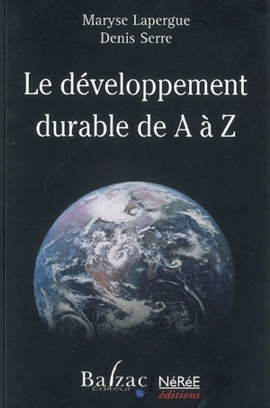 Le développement durable de A à Z - Maryse Lapergue