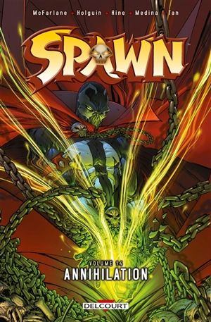 Spawn. Vol. 14. Annihilation - Todd McFarlane