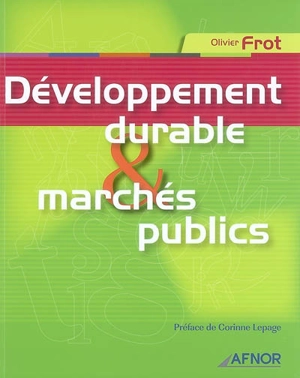 Développement durable & marchés publics - Olivier Frot