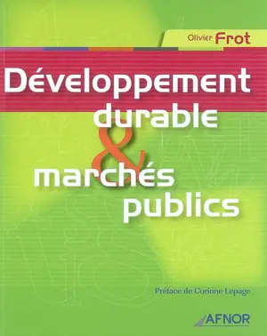 Développement durable & marchés publics - Olivier Frot