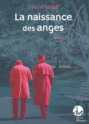 La naissance des anges - Christian Viguié