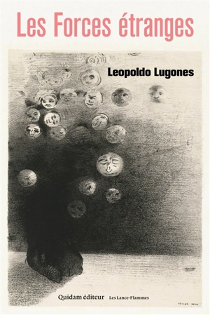 Les forces étranges - Leopoldo Lugones