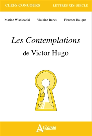 Les contemplations de Victor Hugo - Marine Wisniewski