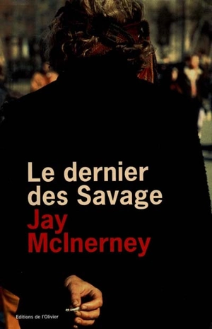 Le dernier des Savage - Jay McInerney